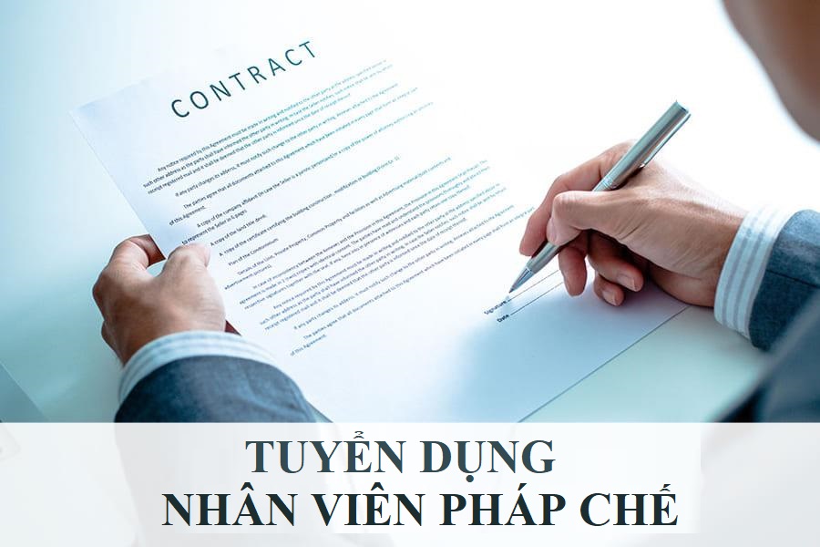 Tuyển dụng nhân viên pháp chế