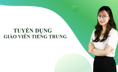 Tuyển dụng giáo viên tiếng Trung